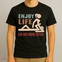 Enjoy Life Eat Out More Often T-Shirt thumb 3