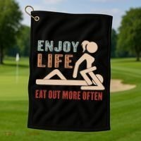 Enjoy Life Eat Out More Often Golf Towel thumb 1
