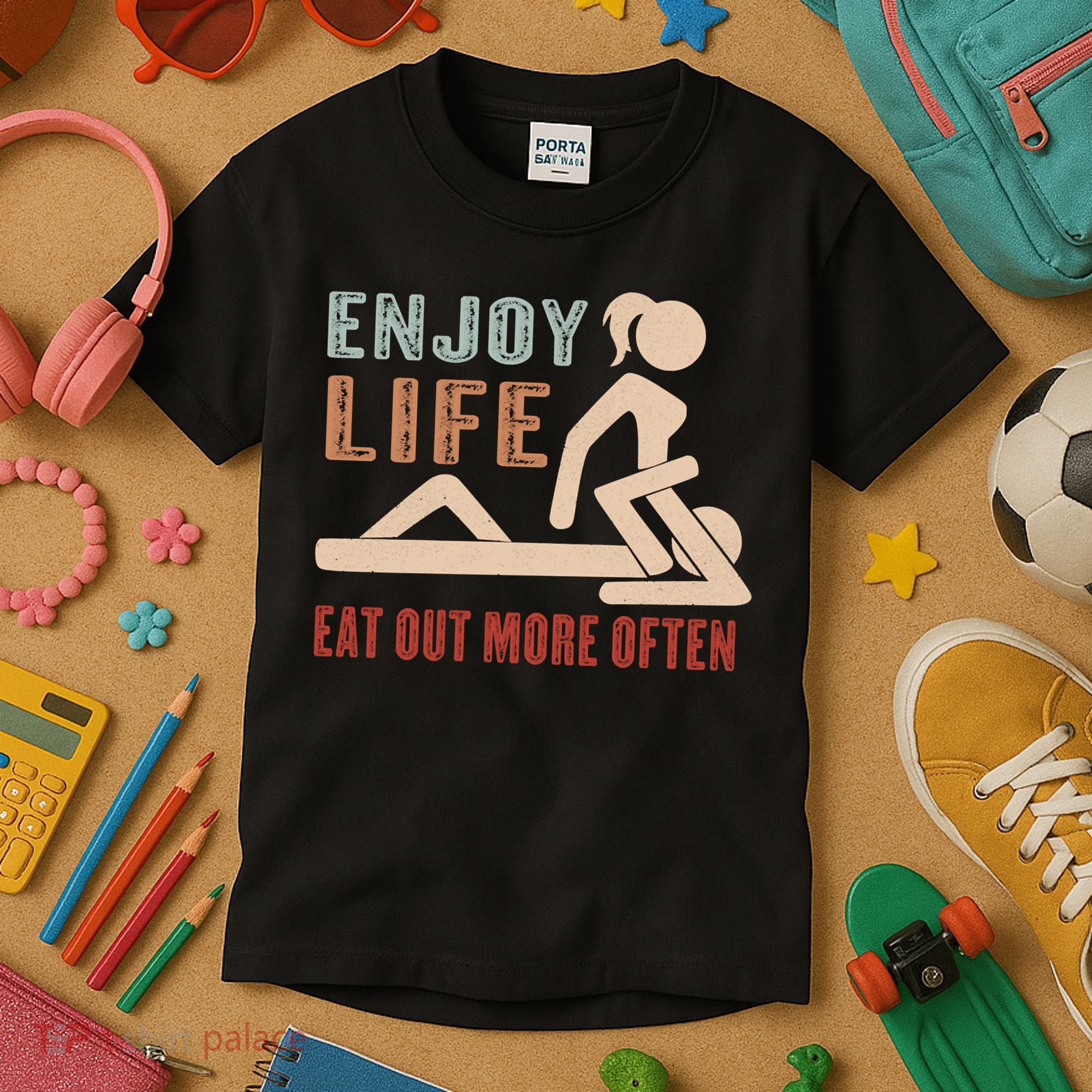 Enjoy Life Eat Out More Often Kids T-Shirt