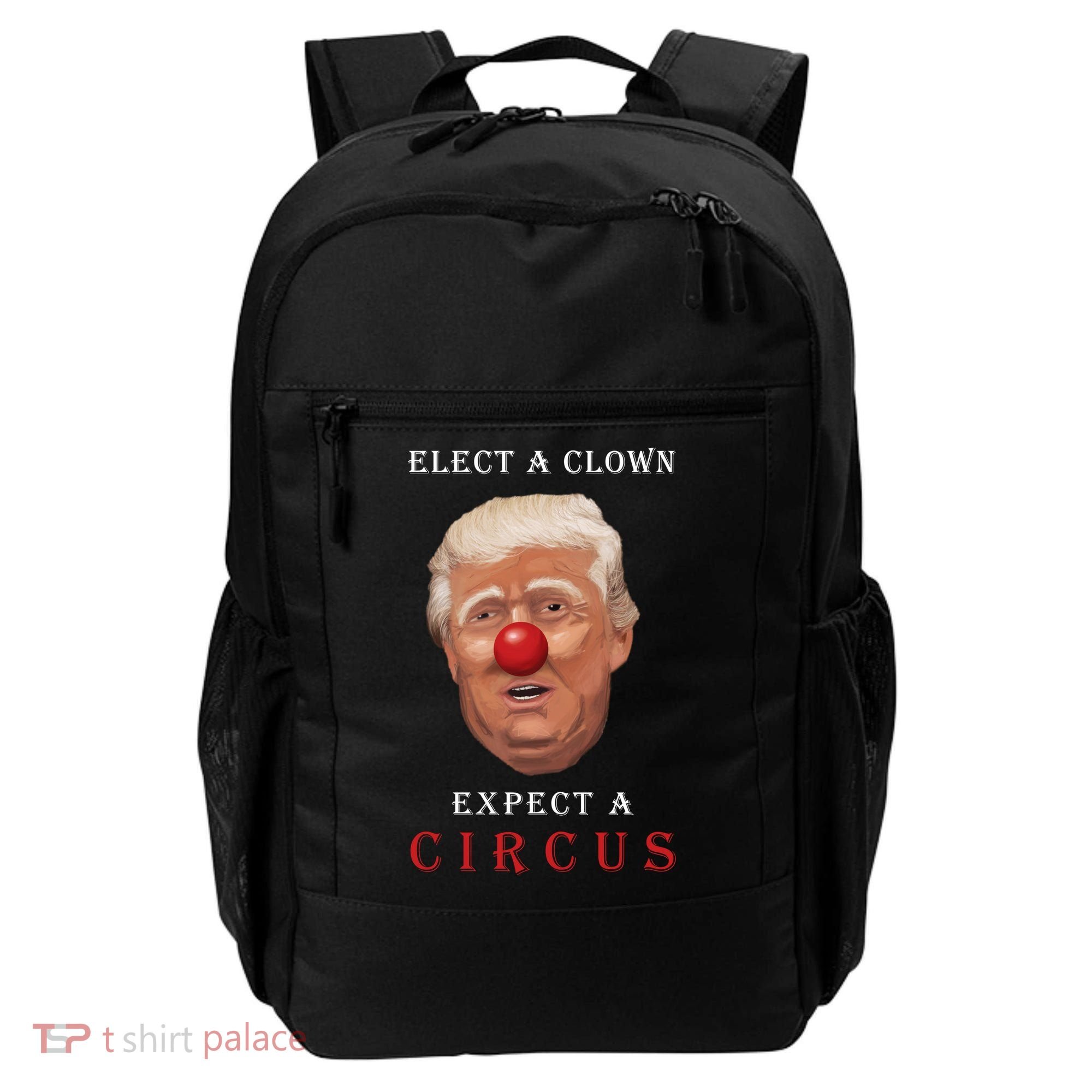 Elect a Clown Expect a Circus Backpack
