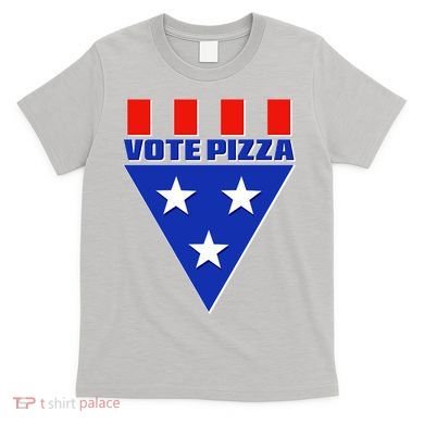 Elections Vote Pizza T-Shirt