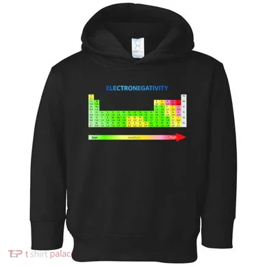 Electronegativity Values Periodic Table of Elements Toddler Hoodie