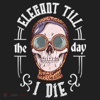 Elegant Till The Day I Die Skull Tumbler thumb 3