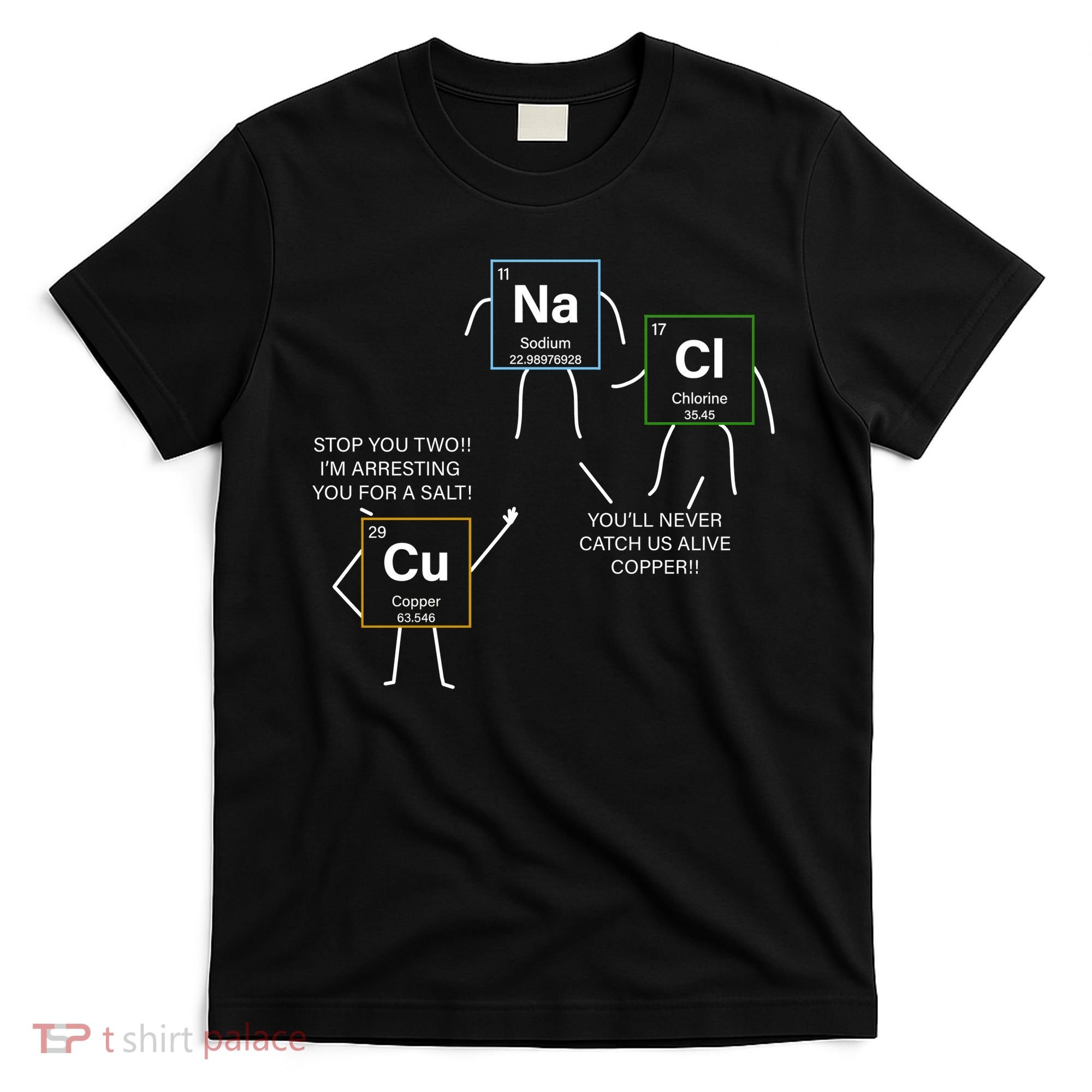 Element Funny Science Puns T-Shirt