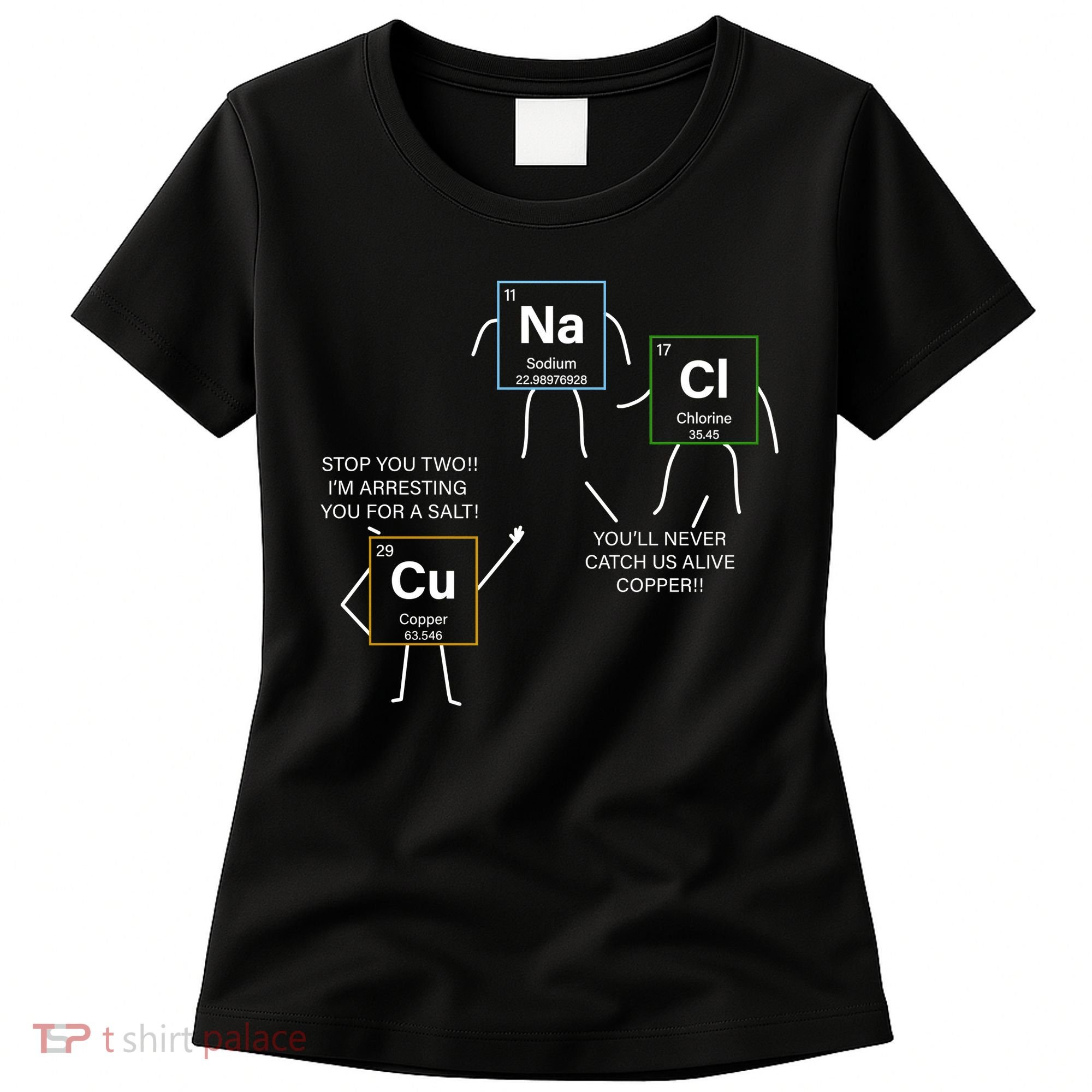 Element Funny Science Puns Women's T-Shirt