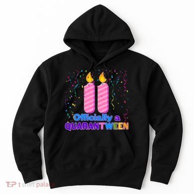Eleven Officially A Quarantween Birthday Hoodie