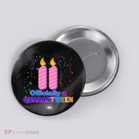Eleven Officially A Quarantween Birthday Button thumb 0