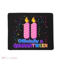 Eleven Officially A Quarantween Birthday Mousepad thumb 0