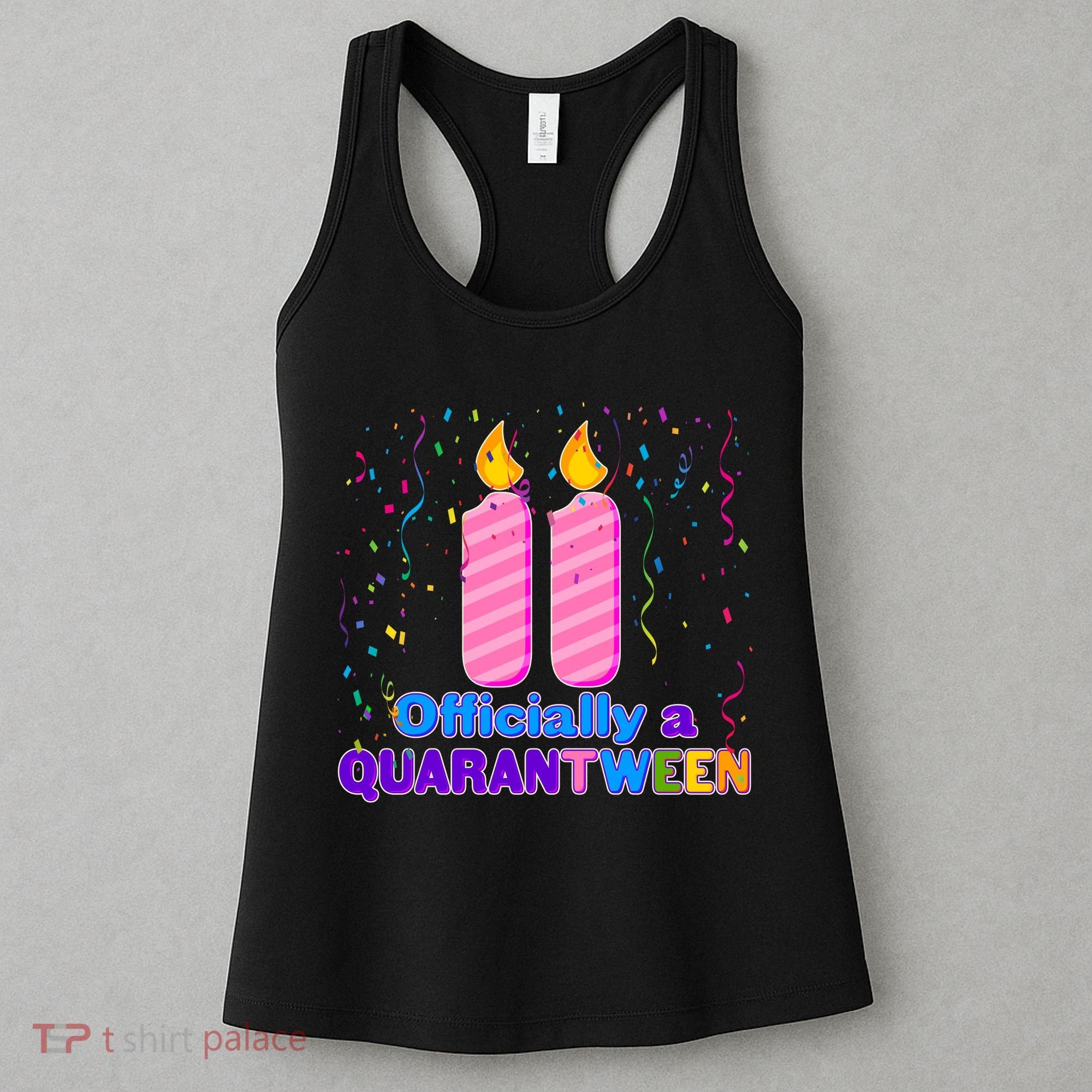 Eleven Officially A Quarantween Birthday Women's Tank Top