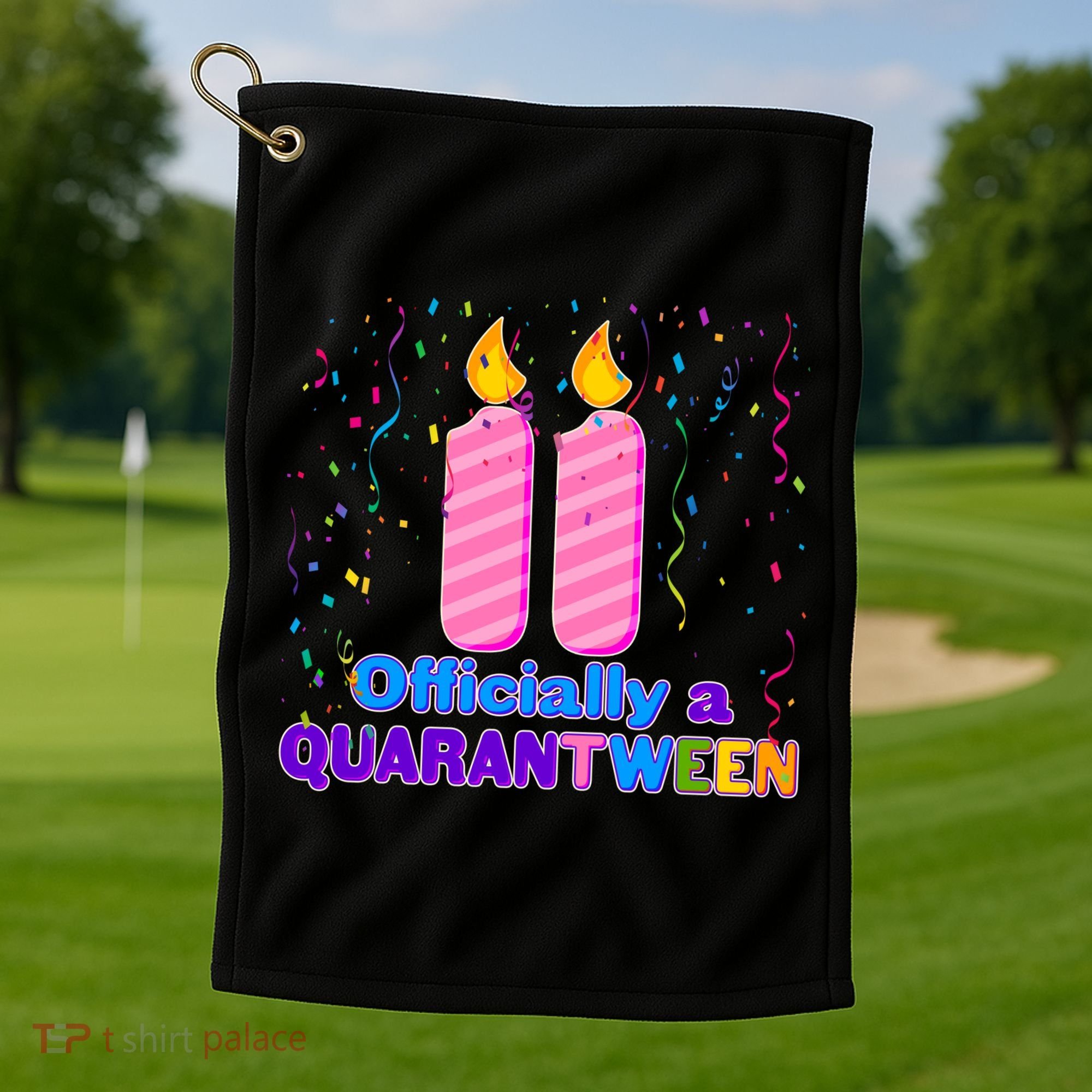 Eleven Officially A Quarantween Birthday Golf Towel