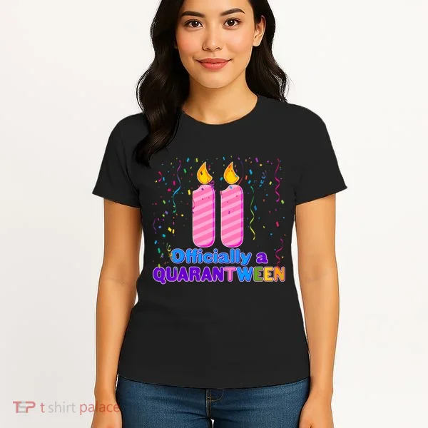 Eleven Officially A Quarantween Birthday Women's T-Shirt