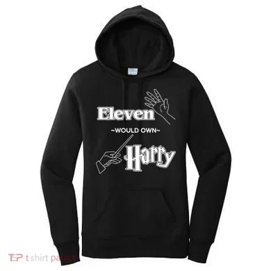 Eleven Would Own Harry Women's Hoodie
