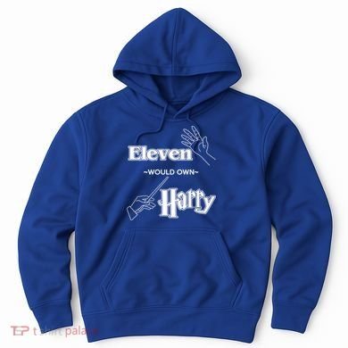 Eleven Would Own Harry Hoodie