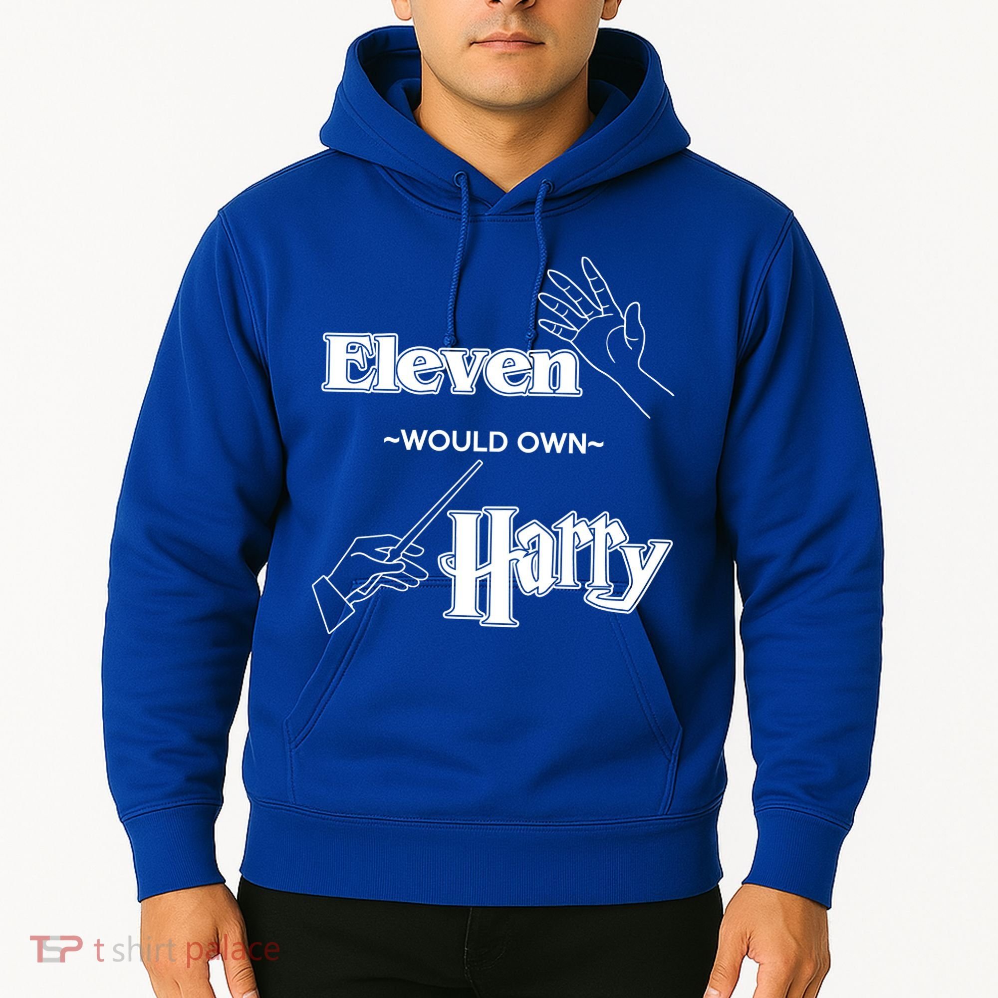 Eleven Would Own Harry Hoodie