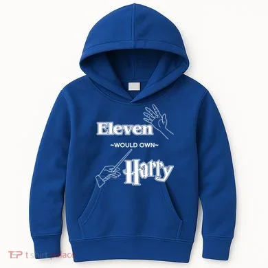 Eleven Would Own Harry Kids Hoodie