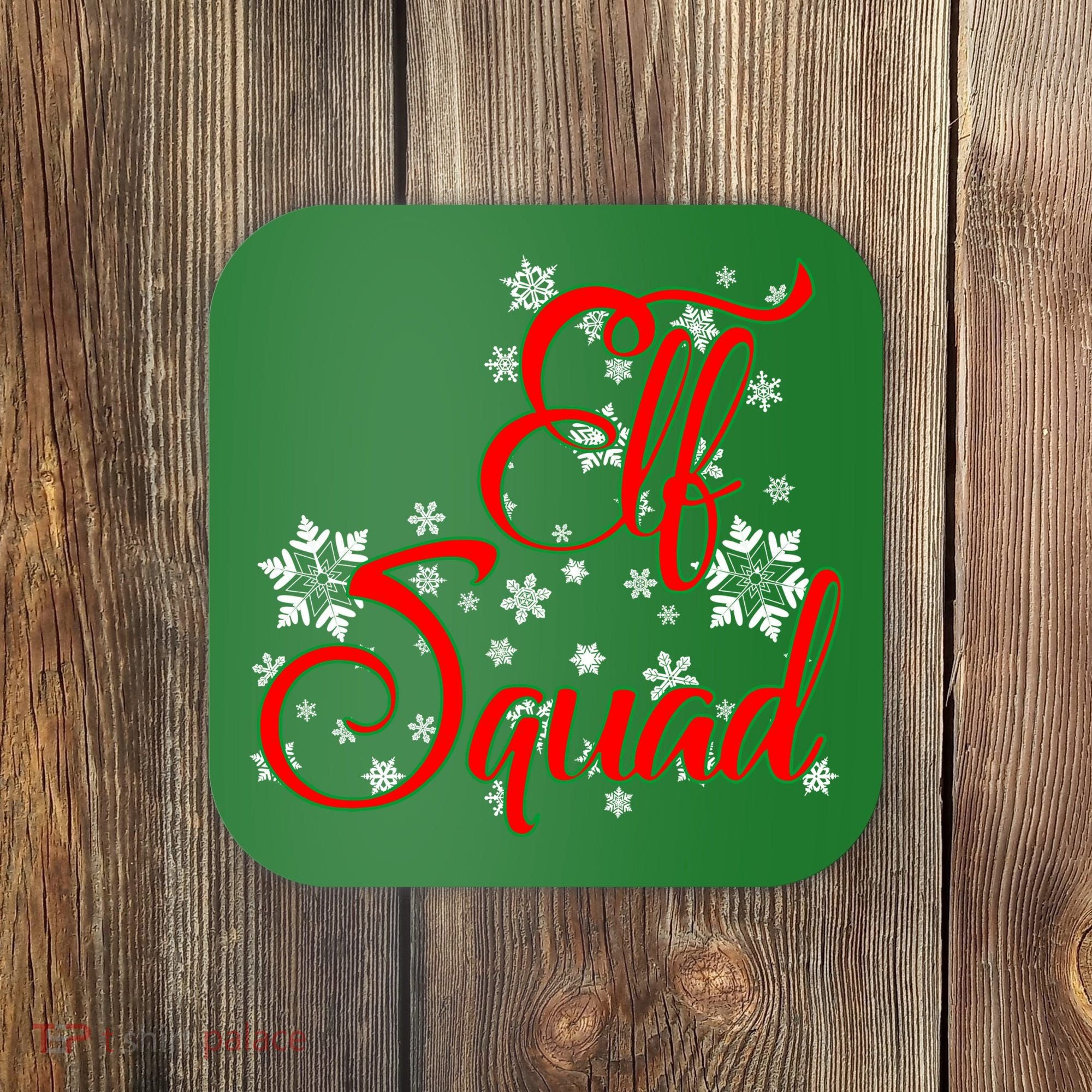 Elf Squad Funny Christmas Elf Coaster