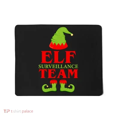 Elf Surveillance Team Mousepad
