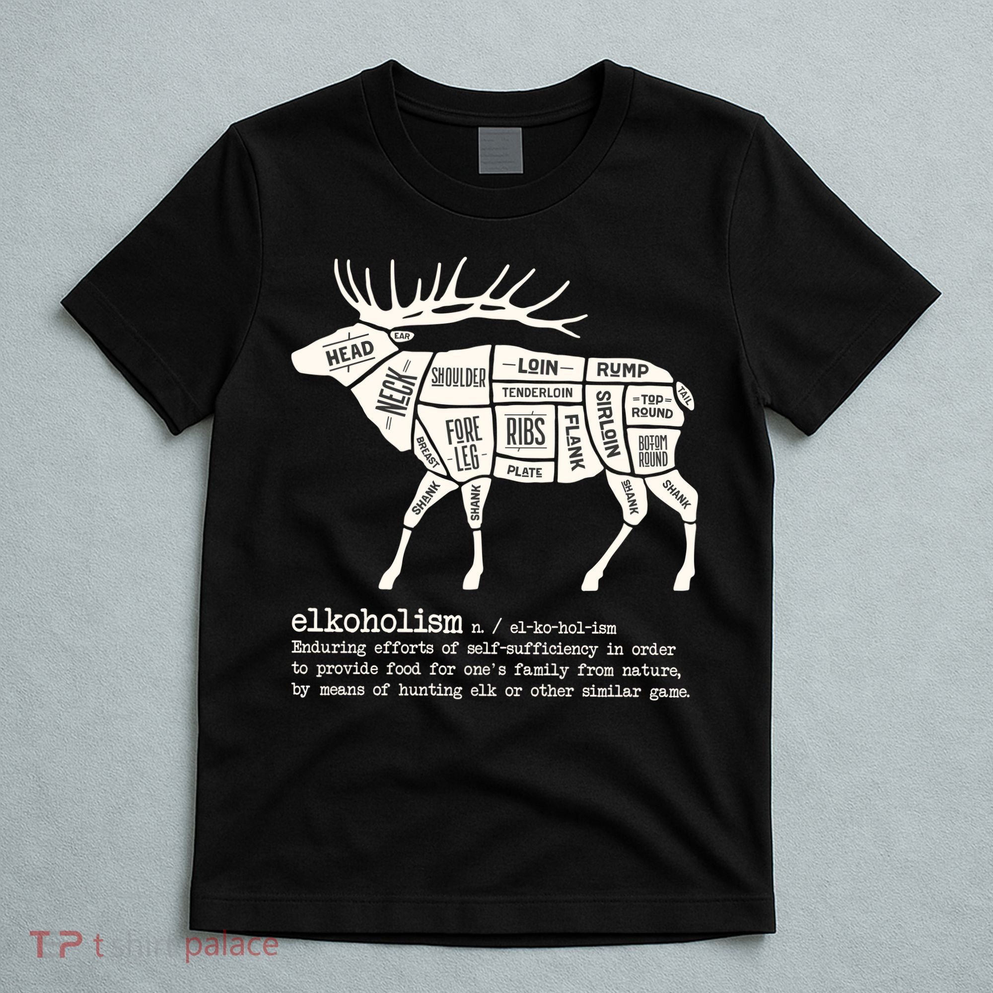 Elkoholism Elk Hunting T-Shirt