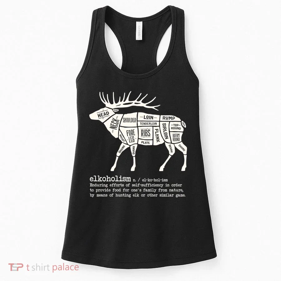 Elkoholism Elk Hunting Women's Tank Top