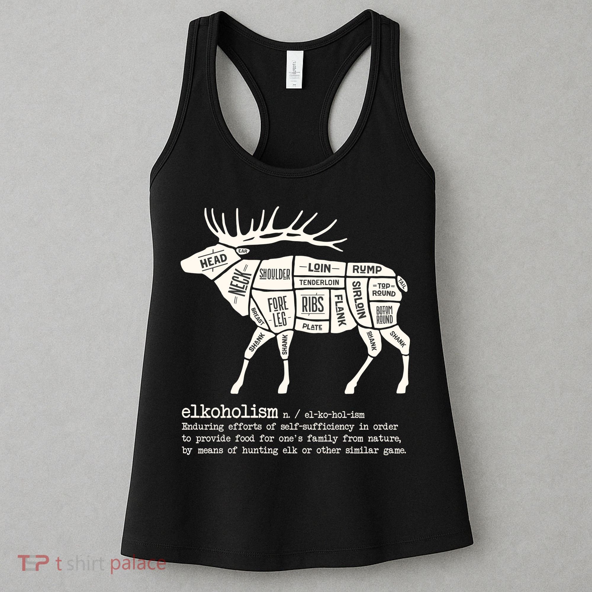 Elkoholism Elk Hunting Women's Tank Top