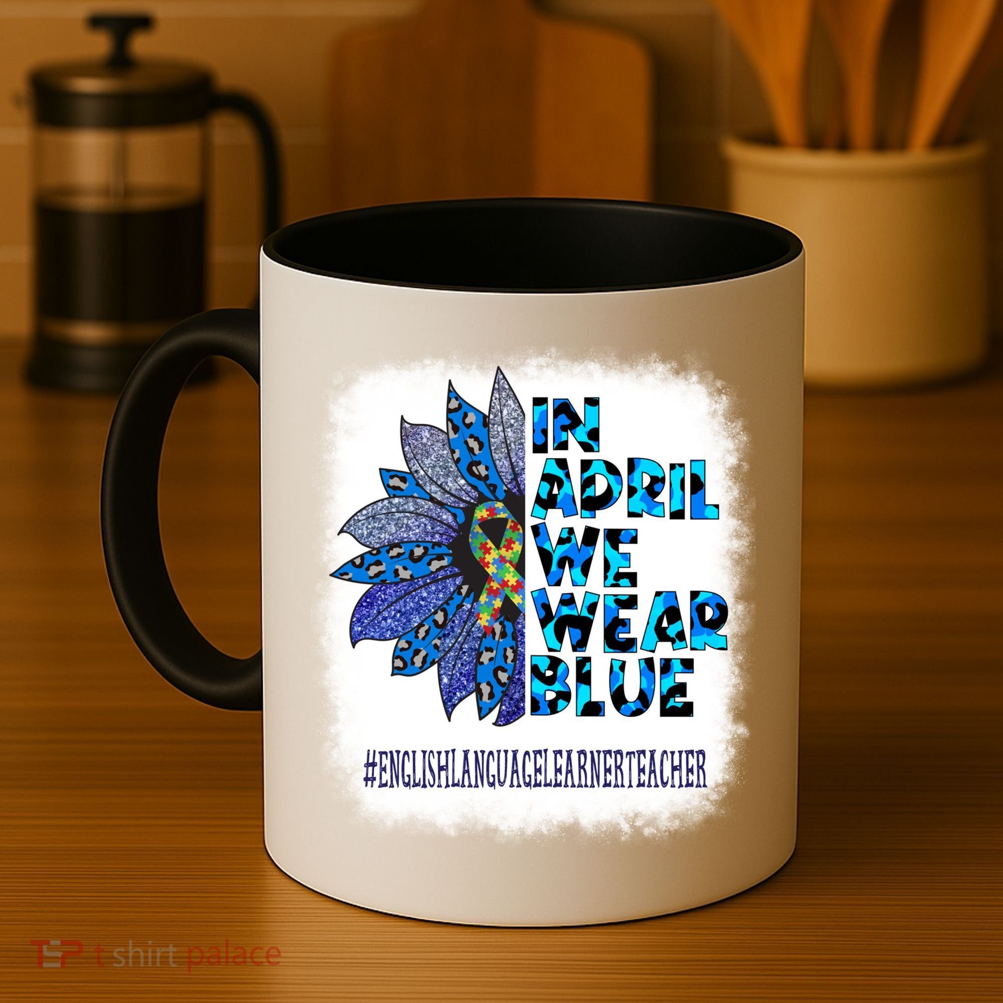 English Language Learner Teacher In April We Wear Blue Gift Coffee Mug