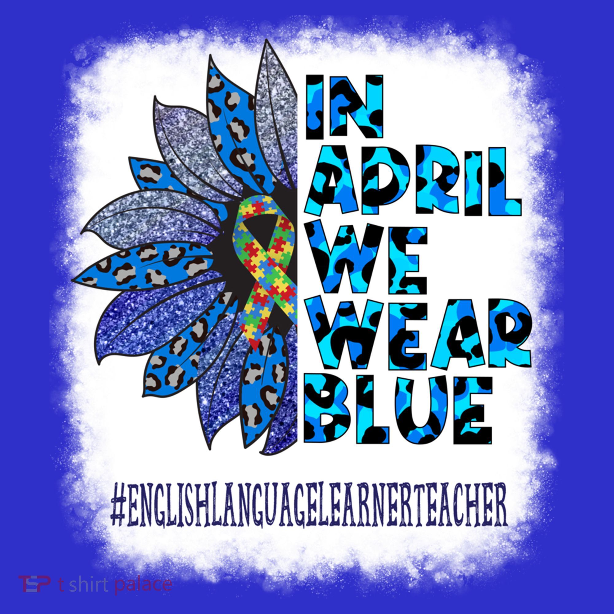 English Language Learner Teacher In April We Wear Blue Gift Long Sleeve Shirt