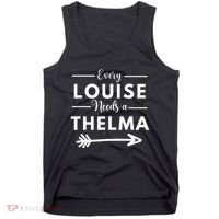 Every Louise Needs A Thelma Matching Best Friends Tank Top thumb 0