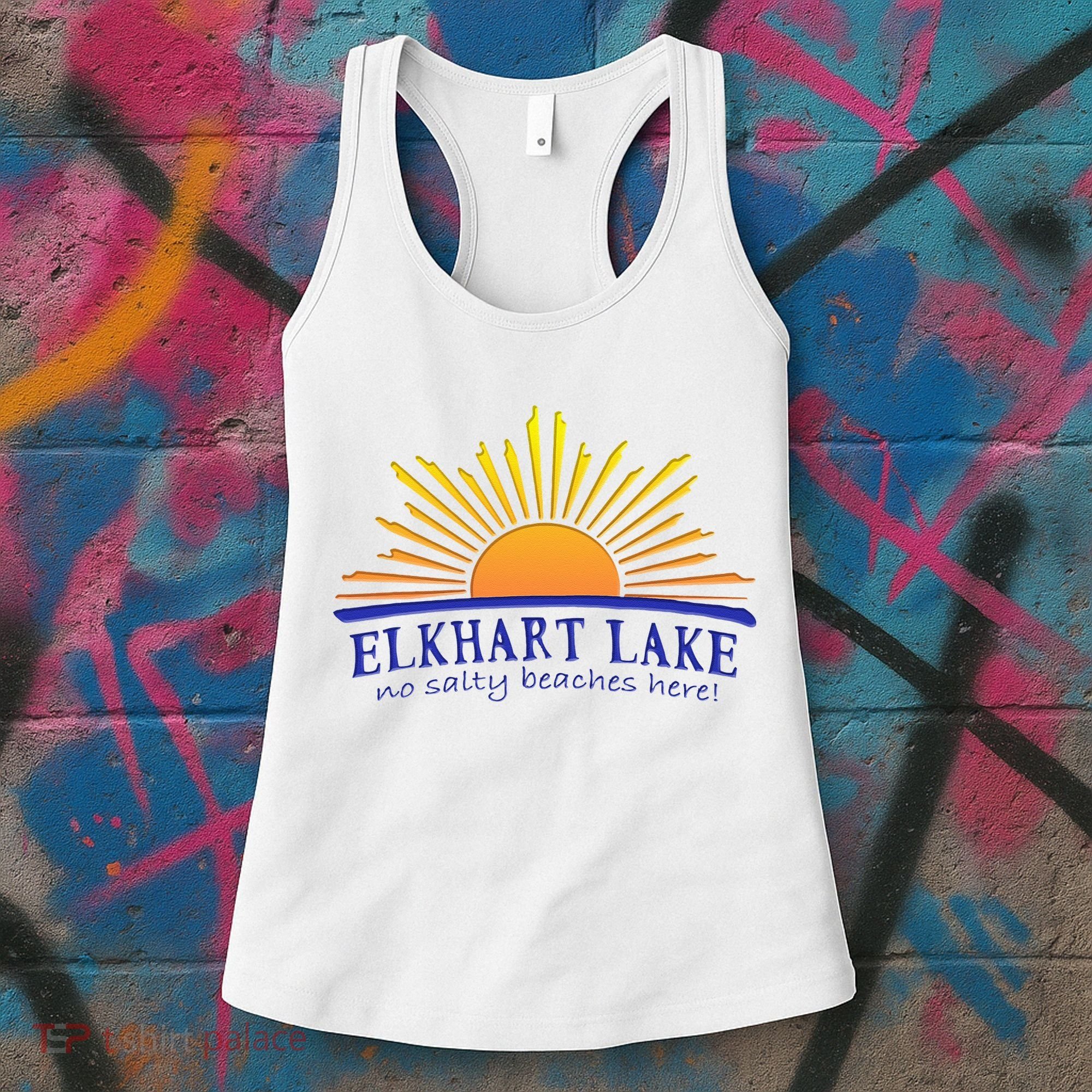 Elkhart Lake NO SALTY BEACHES HERE Sun Beach Wisconsin Women's Tank Top