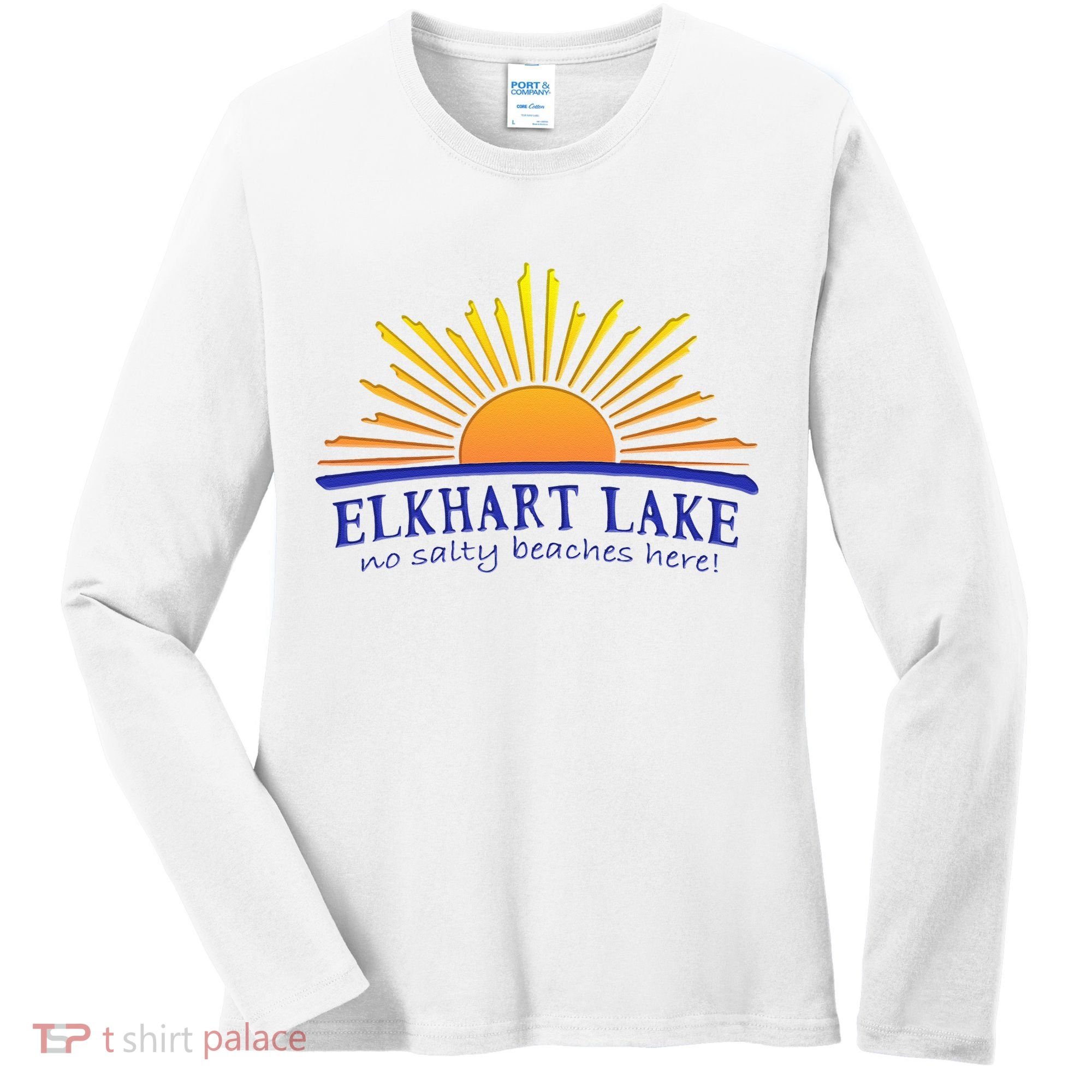 Elkhart Lake NO SALTY BEACHES HERE Sun Beach Wisconsin Women's Long Sleeve Shirt