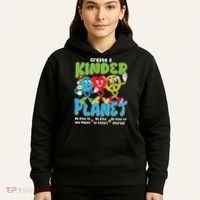 Earth Love Peace Create A Kinder Planet Earth Day Hoodie thumb 5