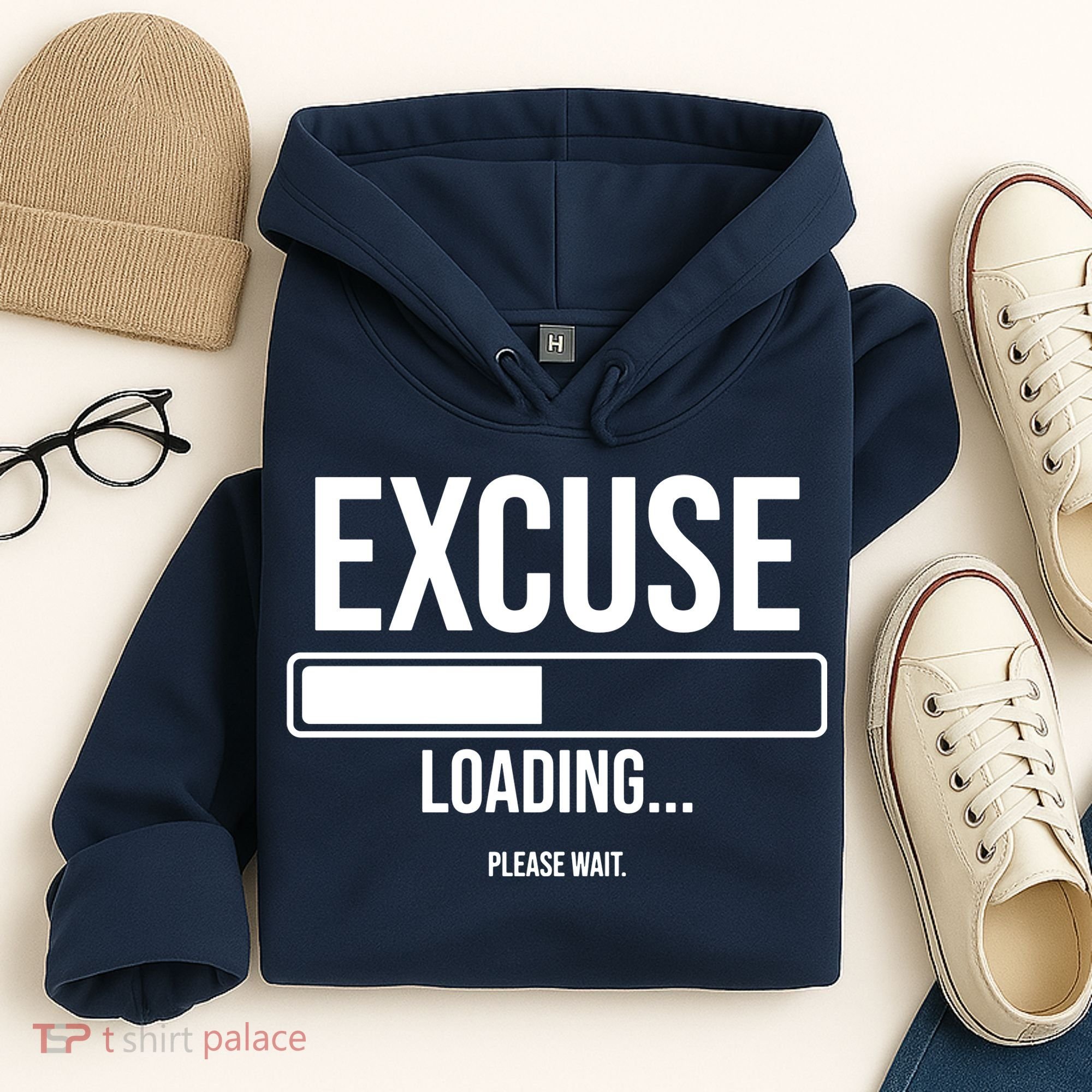 Excuse Loading Please Wait Hoodie