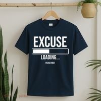 Excuse Loading Please Wait T-Shirt thumb 2