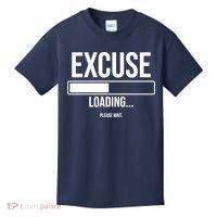 Excuse Loading Please Wait Kids T-Shirt thumb 0