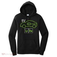 EV Life Periodic Table Of Elements Electric Vehicle Electric Power EV Driver Women's Hoodie thumb 0