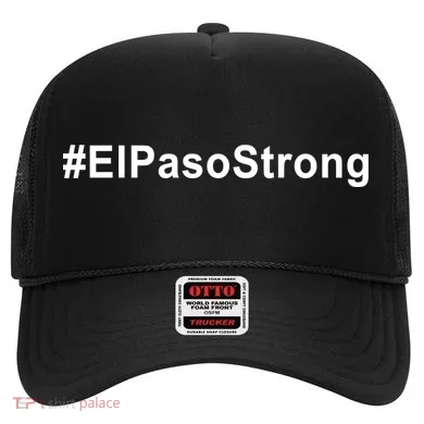 #ElPasoStrong Hat