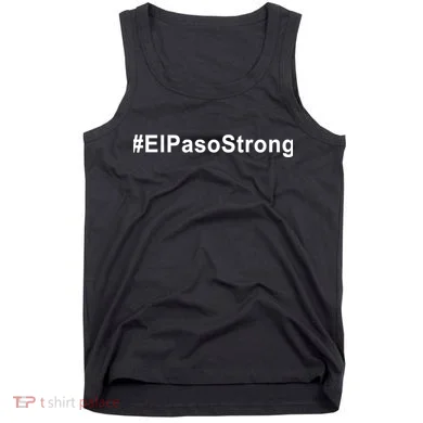 #ElPasoStrong Tank Top