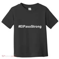 #ElPasoStrong Toddler T-Shirt thumb 0