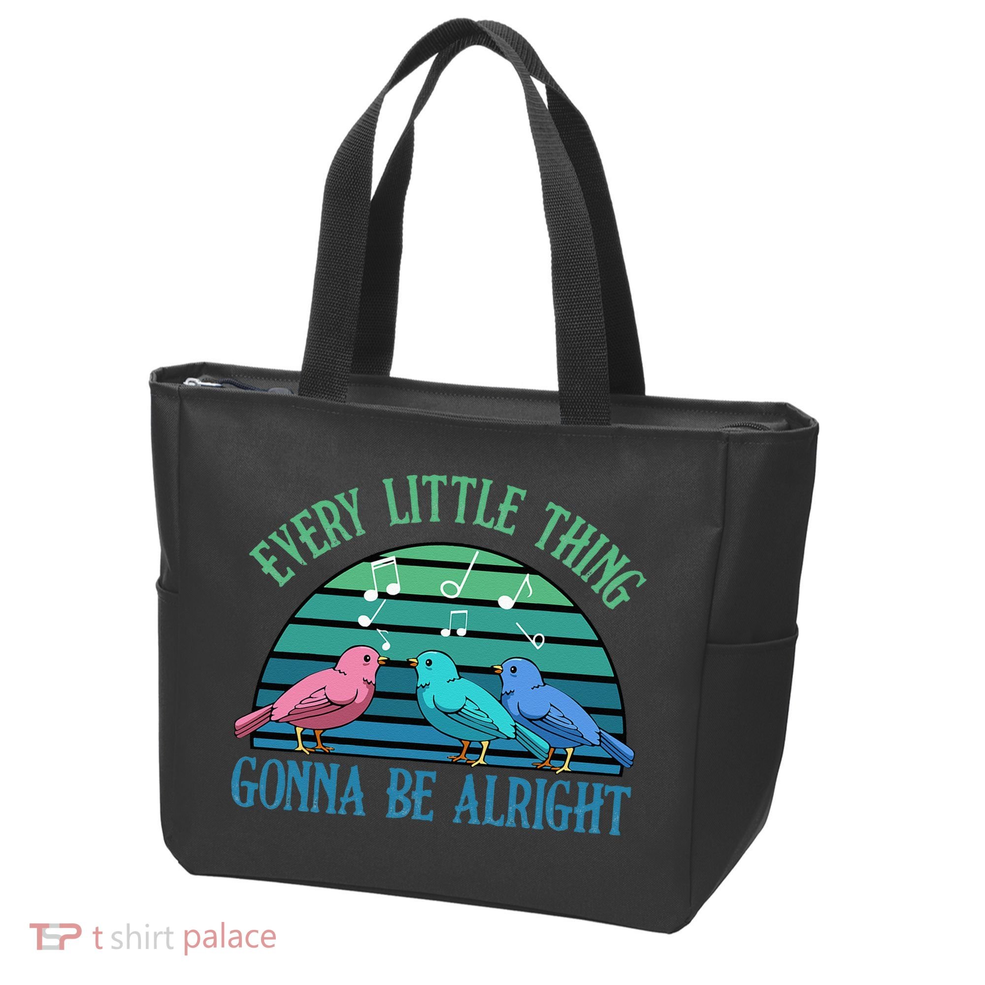Every Little Thing Is Gonna Be Alright Bird Cute Adorable Tote Bag