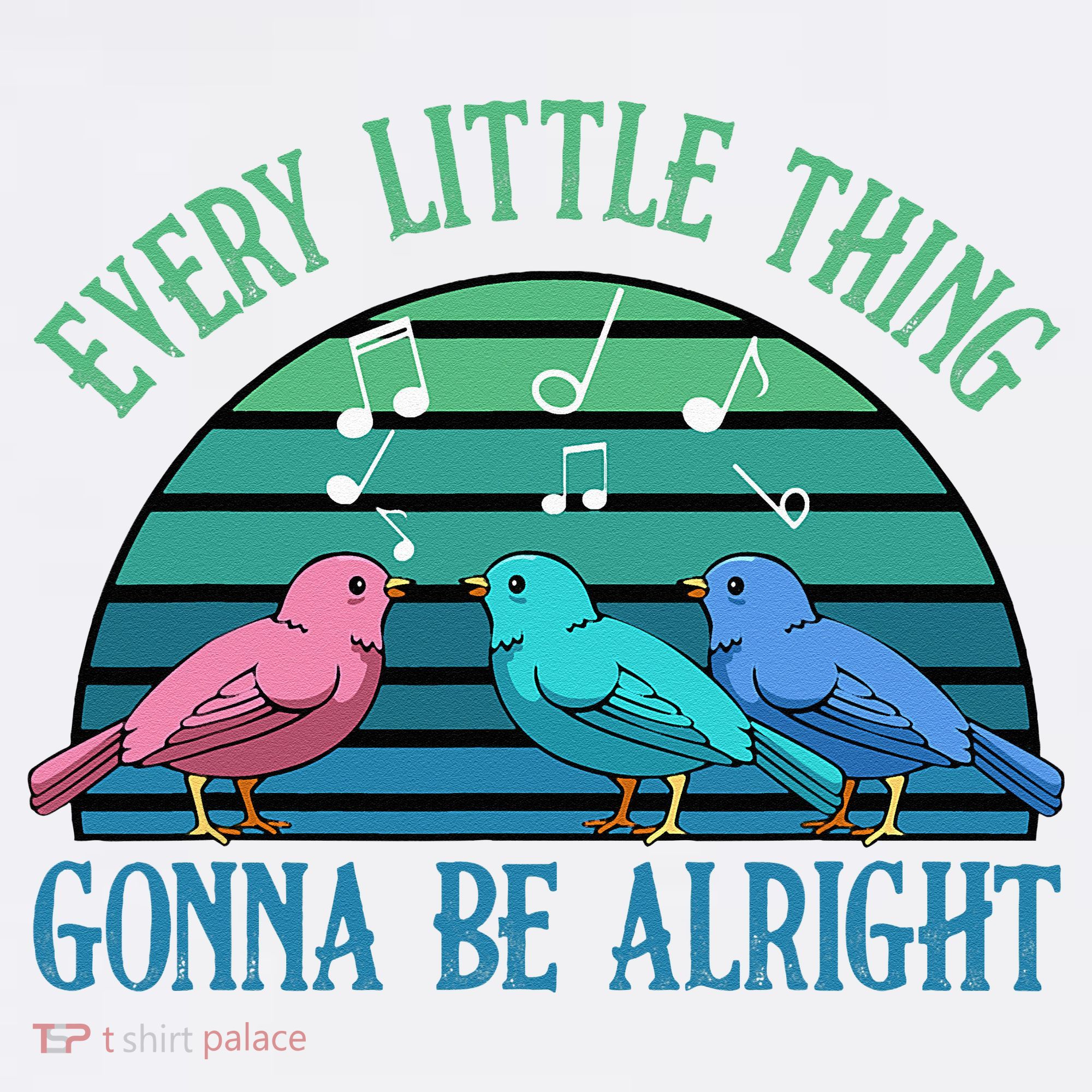 Every Little Thing Is Gonna Be Alright Bird Cute Adorable Mousepad