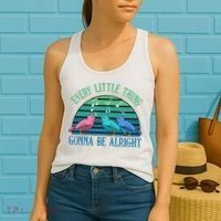 Every Little Thing Is Gonna Be Alright Bird Cute Adorable Women's Tank Top thumb 2
