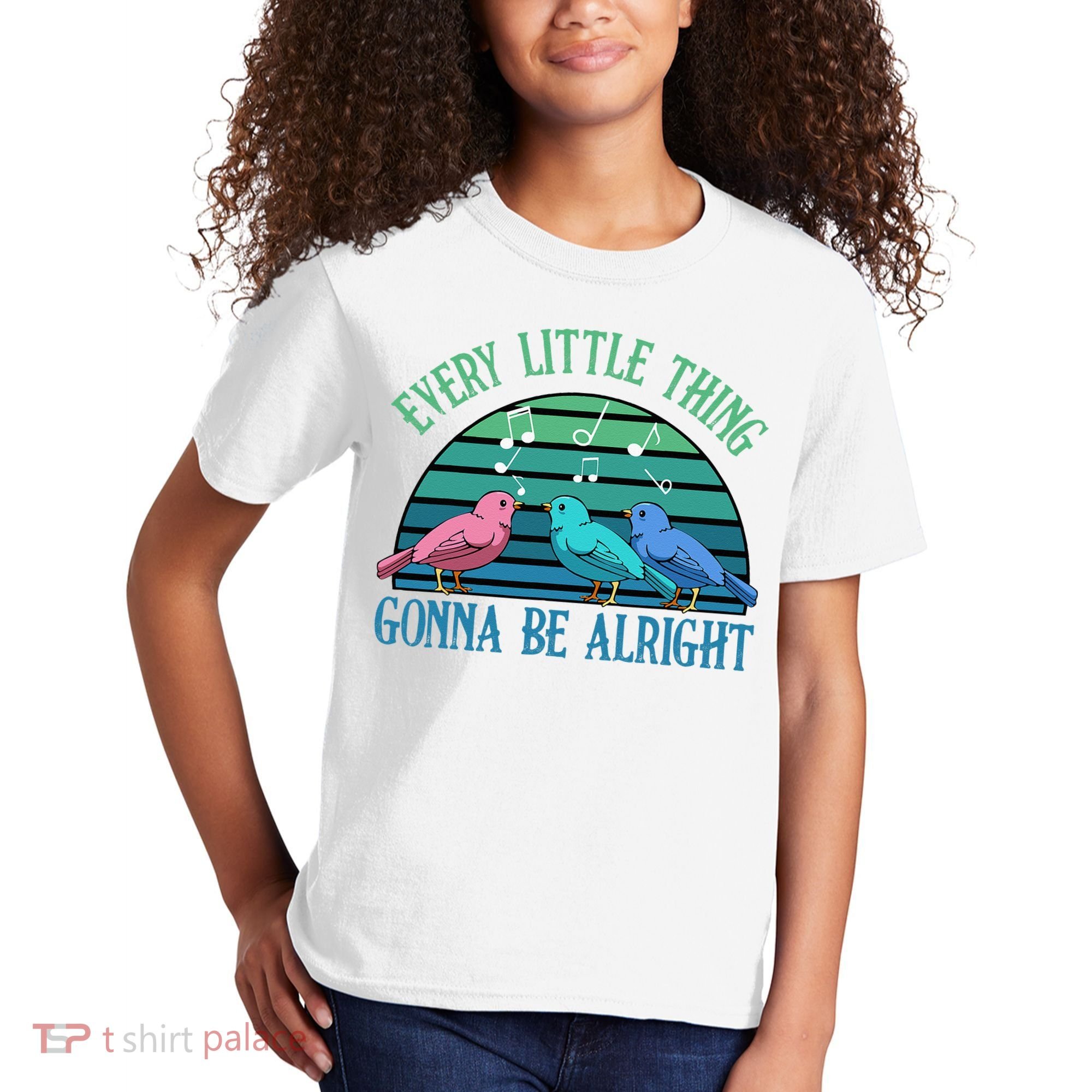 Every Little Thing Is Gonna Be Alright Bird Cute Adorable Kids T-Shirt