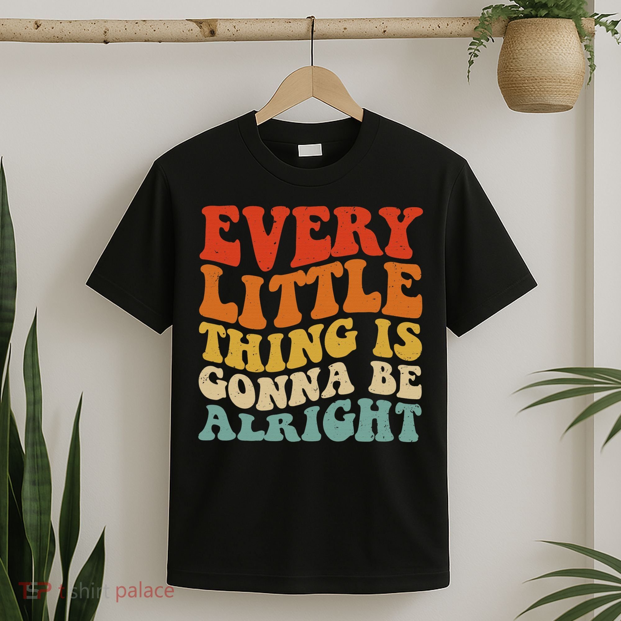 Every Little Thing Is Gonna Be Alright Retro Vintage Groovy T-Shirt