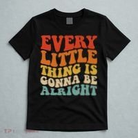 Every Little Thing Is Gonna Be Alright Retro Vintage Groovy T-Shirt thumb 5