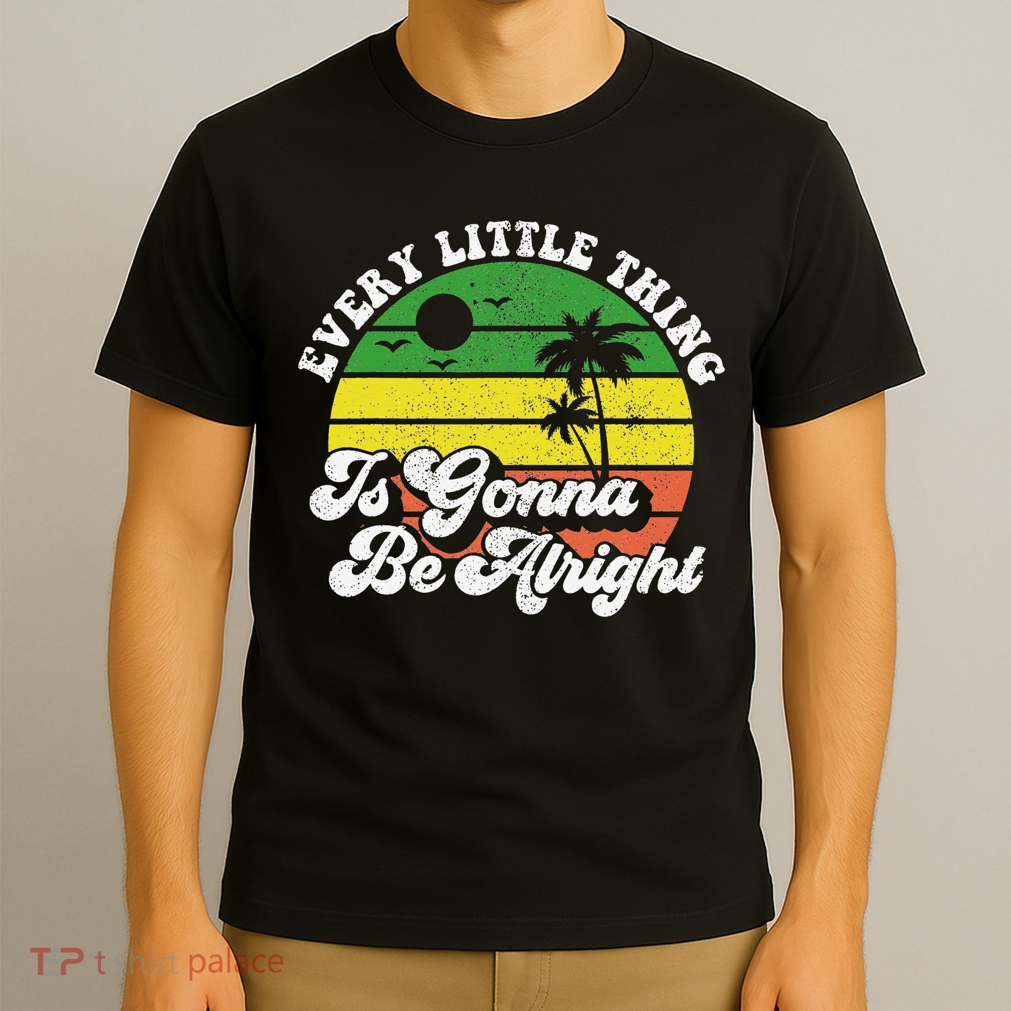 Every Little Thing Is Gonna Be Alright Jamaica Wo Gift T-Shirt