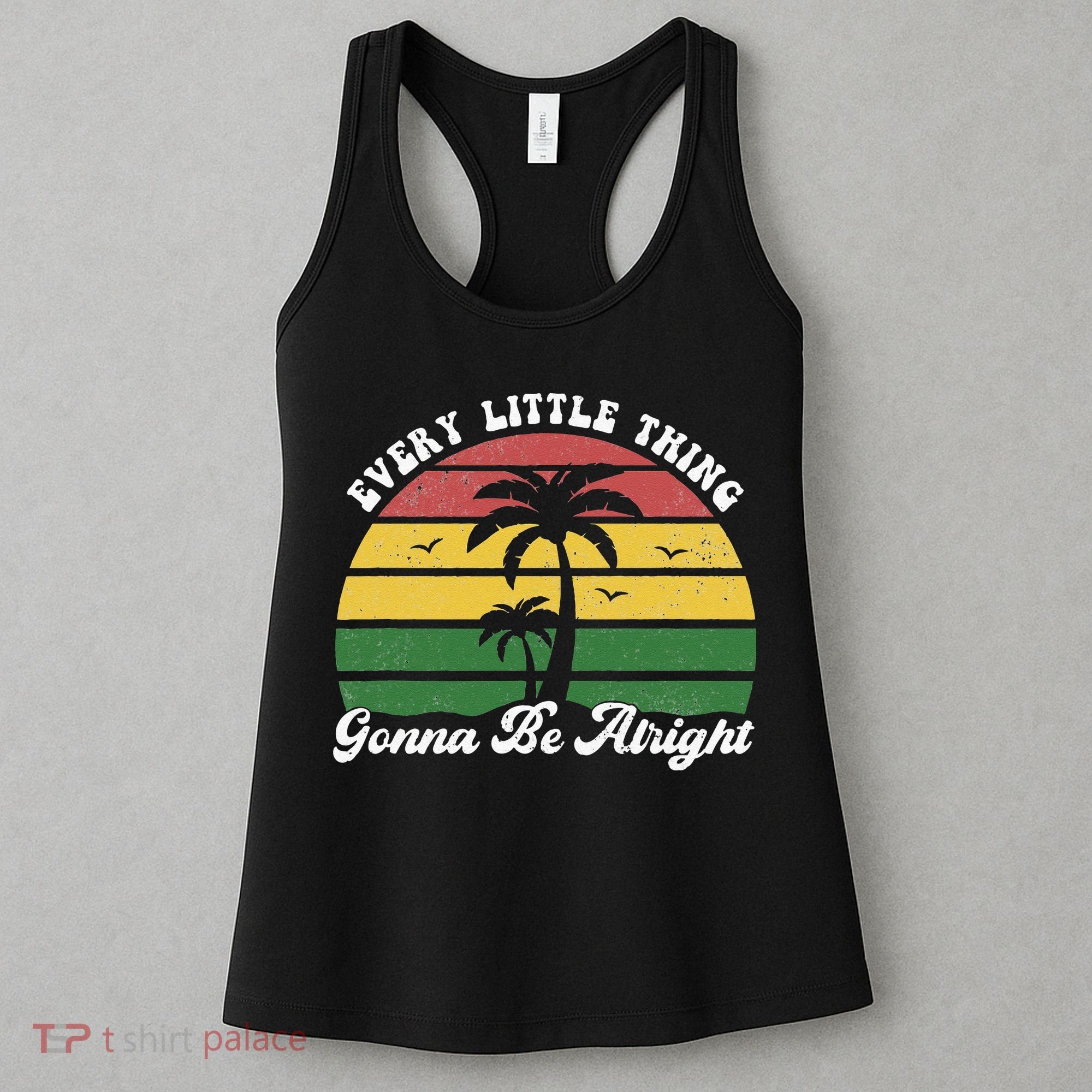 Every Little Thing Is Gonna Be Alright Jamaica Funny Reggae Women's Tank Top