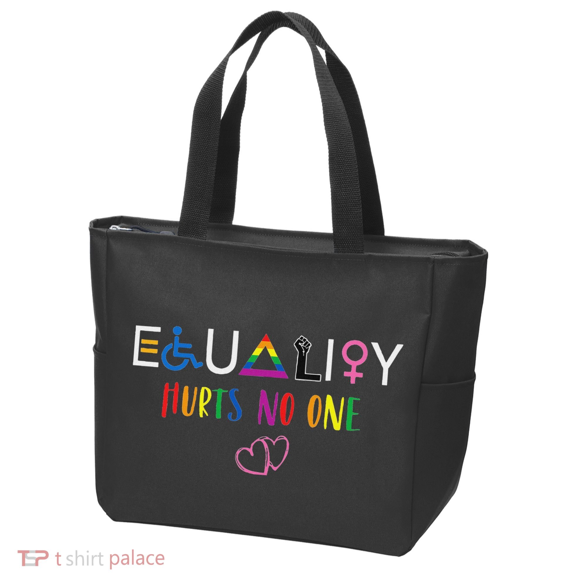 Equality Love Together Equality Hurt No One Human Rights Tote Bag