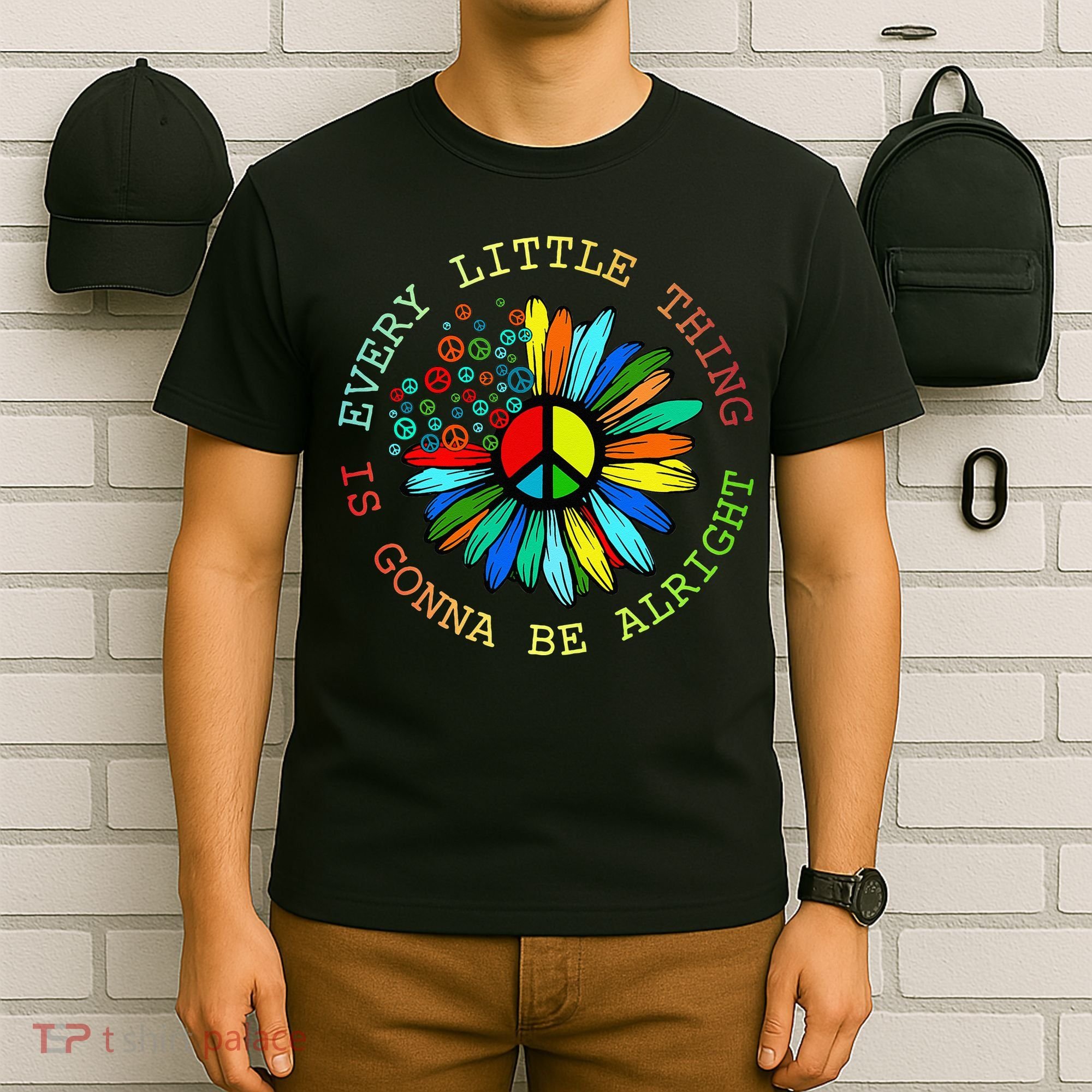Every Little Thing Is Gonna Be Alright Hippie Flower T-Shirt