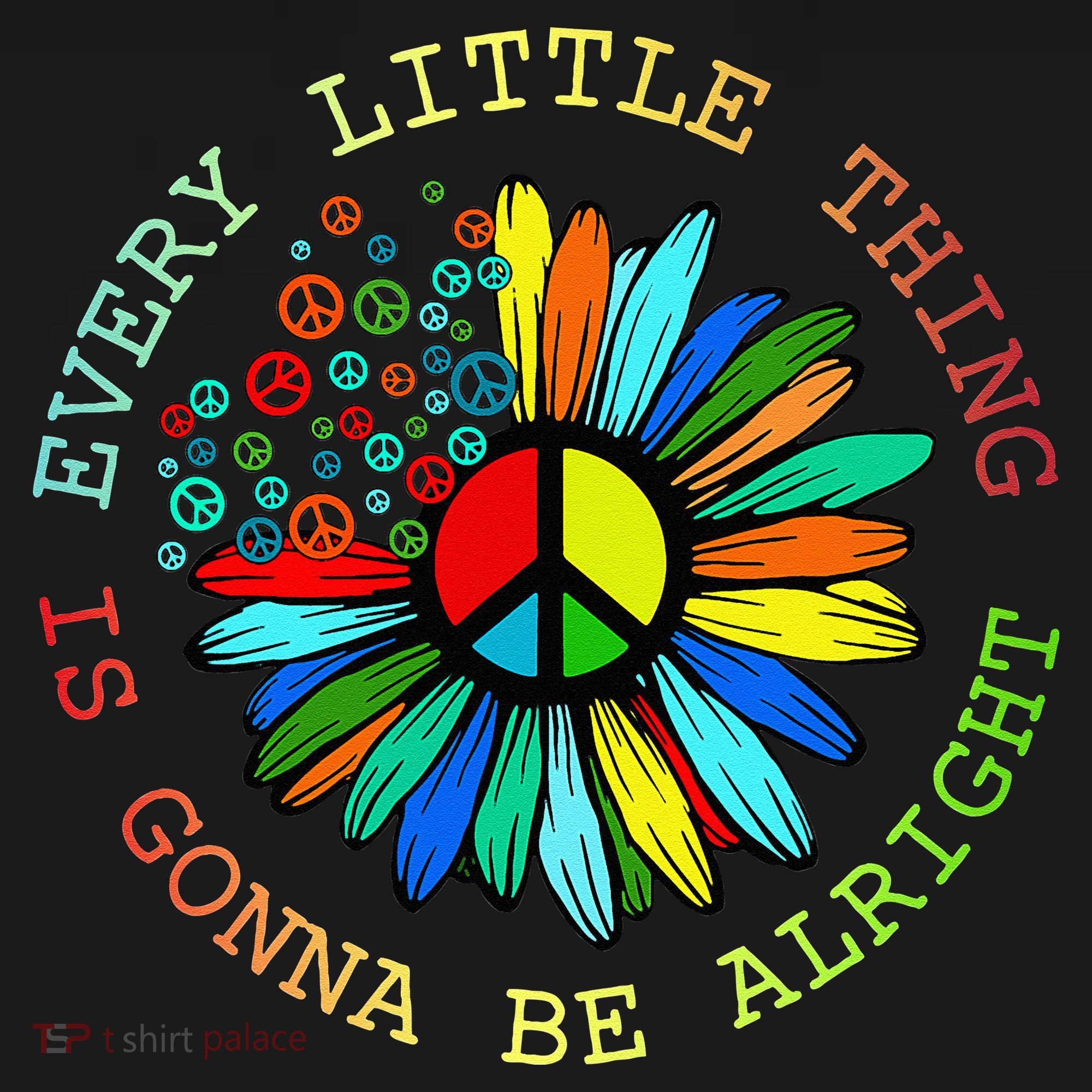 Every Little Thing Is Gonna Be Alright Hippie Flower Women's Hoodie