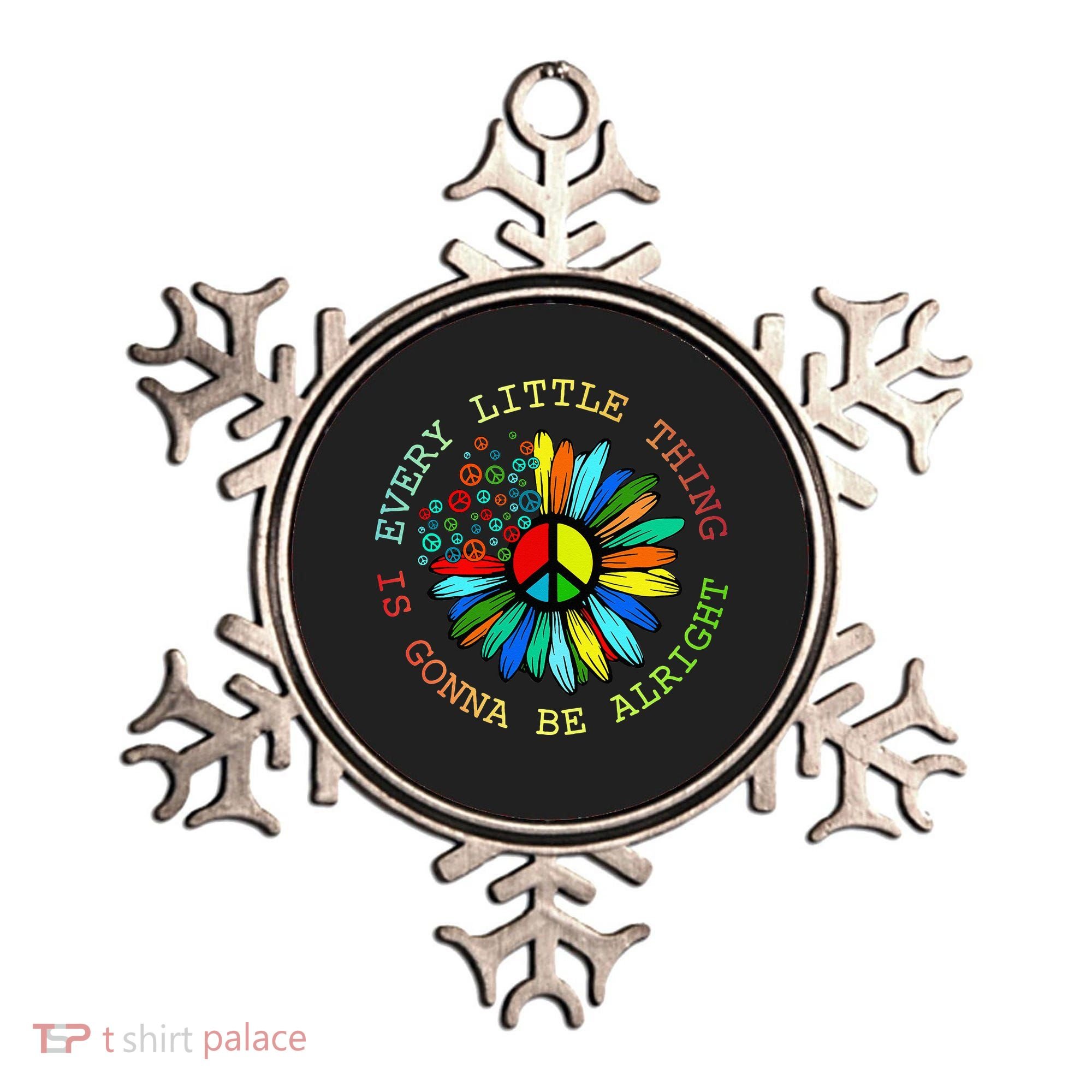 Every Little Thing Is Gonna Be Alright Hippie Flower Ornament