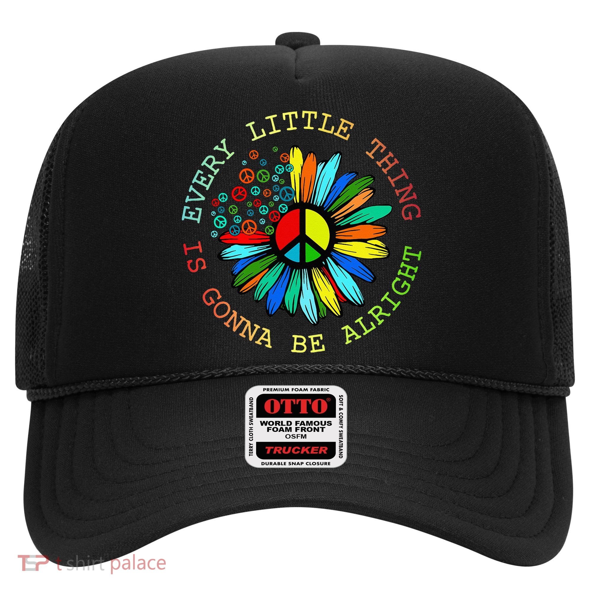Every Little Thing Is Gonna Be Alright Hippie Flower Hat